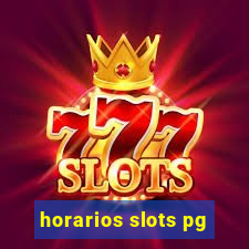 horarios slots pg